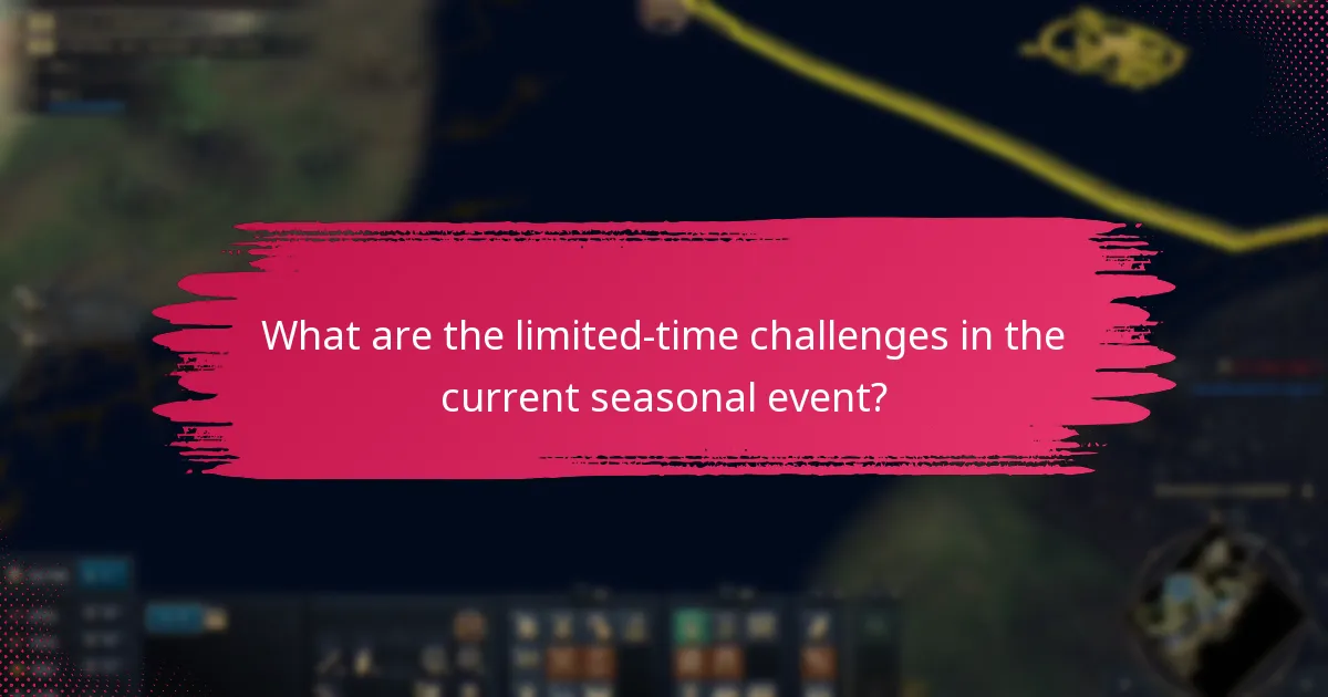 What are the limited-time challenges in the current seasonal event?