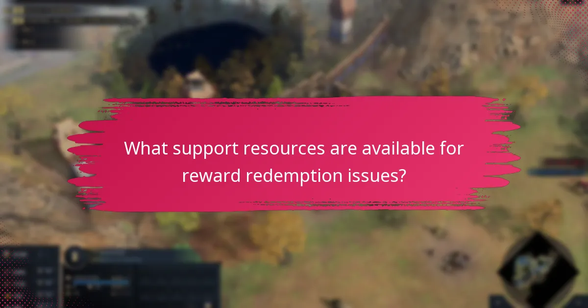 What support resources are available for reward redemption issues?