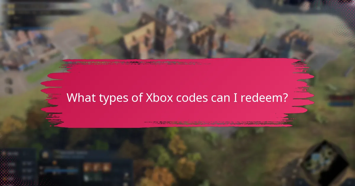 What types of Xbox codes can I redeem?