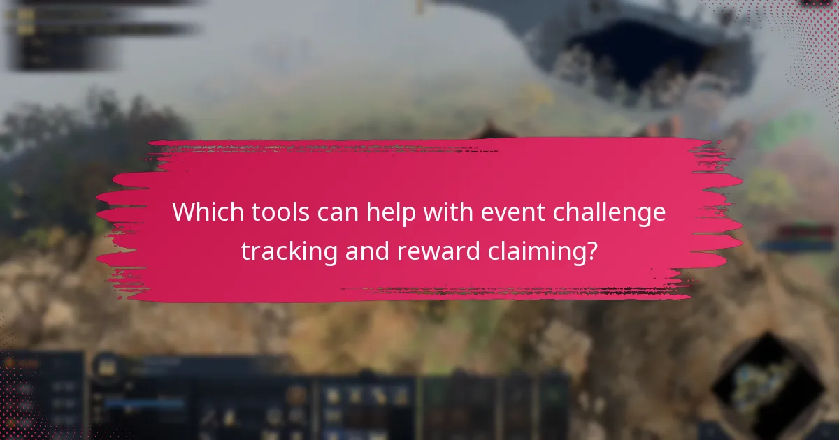 Which tools can help with event challenge tracking and reward claiming?